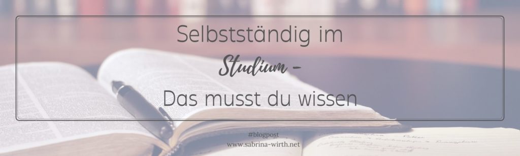 Selbstständig im Studium